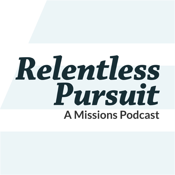 Artwork for Relentless Pursuit Podcast