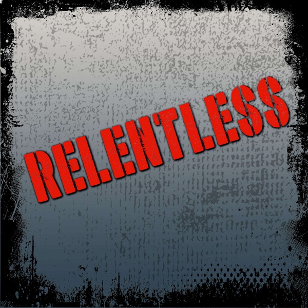 Artwork for Relentless-The Podcast