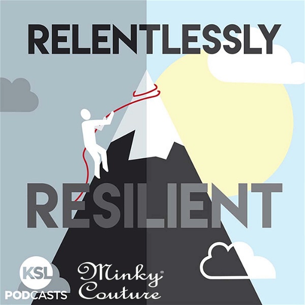 Artwork for Relentlessly Resilient Podcast