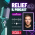 Relief: il podcast.