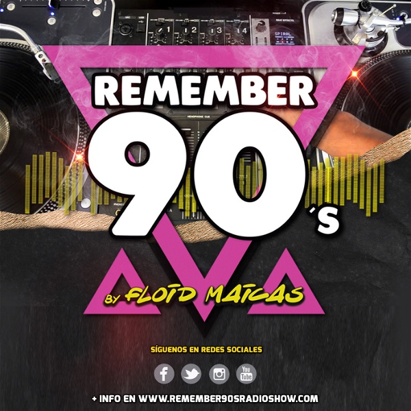 Artwork for Remember 90´s Radio Show by Floid Maicas