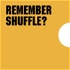 Remember Shuffle
