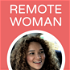RemoteWoman