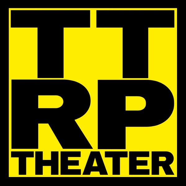 Artwork for TTRP Theater