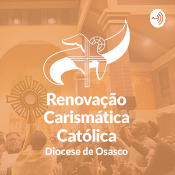 Artwork for Renovação Carismática da Diocese de Osasco