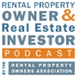 Rental Property Owner & Real Estate Investor Podcast