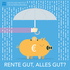 Rente gut, alles gut? Der DIA Podcast