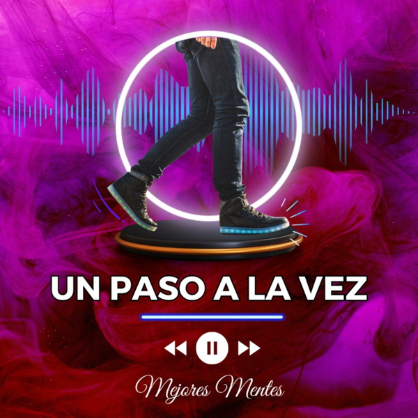 Artwork for ¡Un Paso a la Vez!