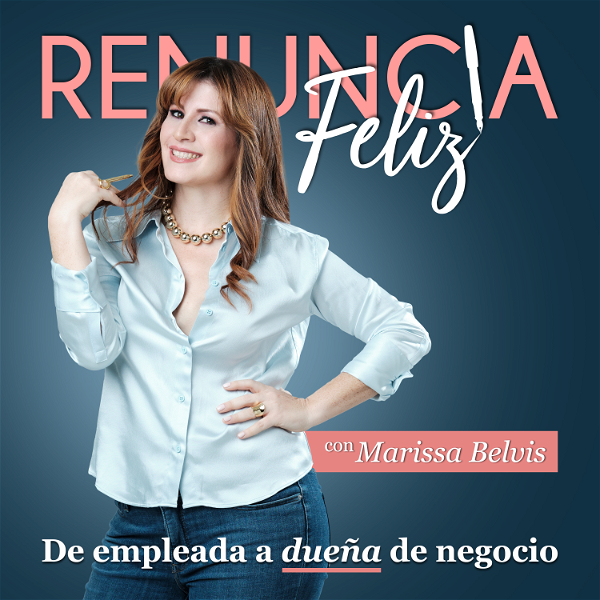 Artwork for Renuncia Feliz Podcast