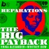 Reparations: The Big Payback