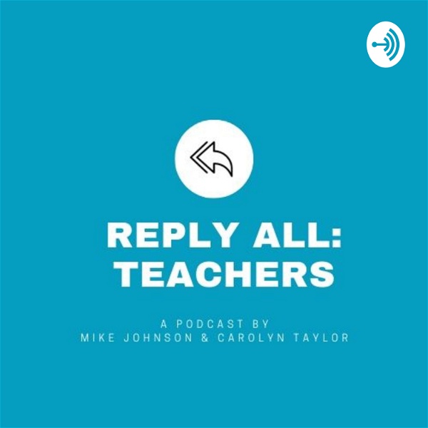 Artwork for Reply All: Teachers