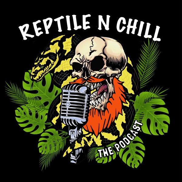 Artwork for Reptile n Chill Podcast