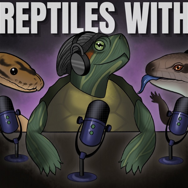 Artwork for Reptiles With