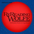 ReReading Wolfe