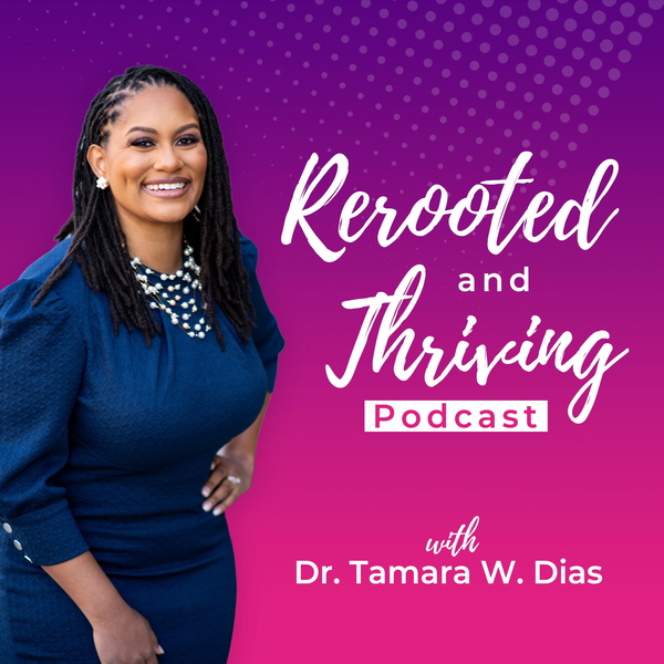 Artwork for Rerooted and Thriving