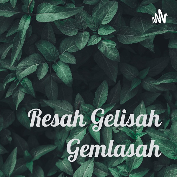 Artwork for Resah Gelisah Gemlasah