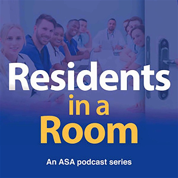 Artwork for Residents in a Room by American Society of Anesthesiologists