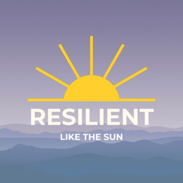 Artwork for Resilient Like the Sun