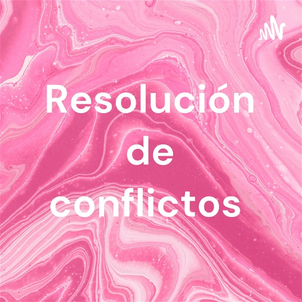 Artwork for Resolución de conflictos