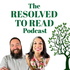 The Resolved to Read Podcast