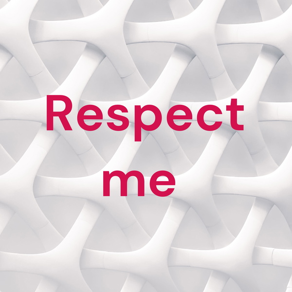 Artwork for Respect me