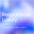 Responsible Luxury