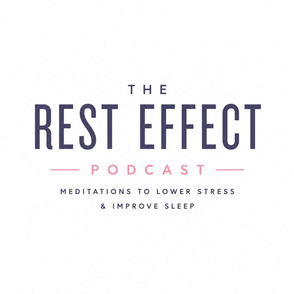 Artwork for The Rest Effect Podcast