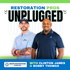 Restoration Pros Unplugged