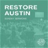 Restore Austin
