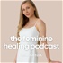 The Feminine Healing Podcast