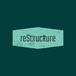 reStructure