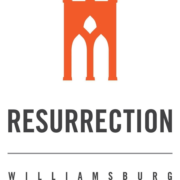 Artwork for Resurrection Williamsburg Sermons