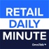 Retail Daily Minute