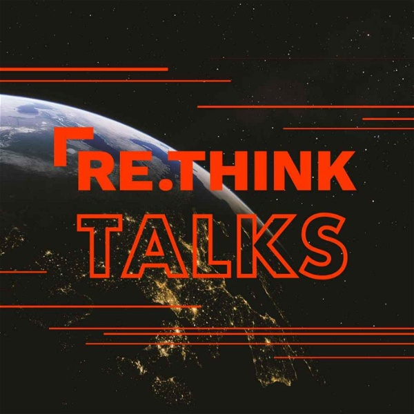 Artwork for Rethink Talks