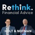 Rethink. Financial Advice