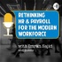 Rethinking HR and Payroll for the Modern Workforce