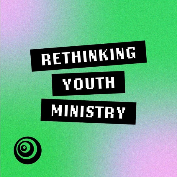 Artwork for Rethinking Youth Ministry