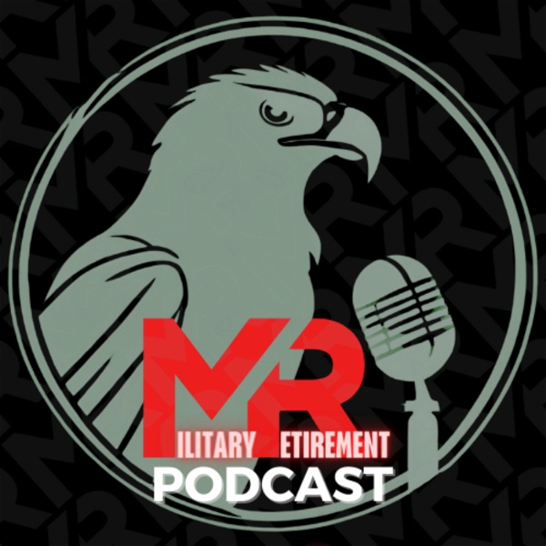 Artwork for Military Retirement Podcast