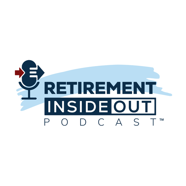 Artwork for Retirement Inside Out