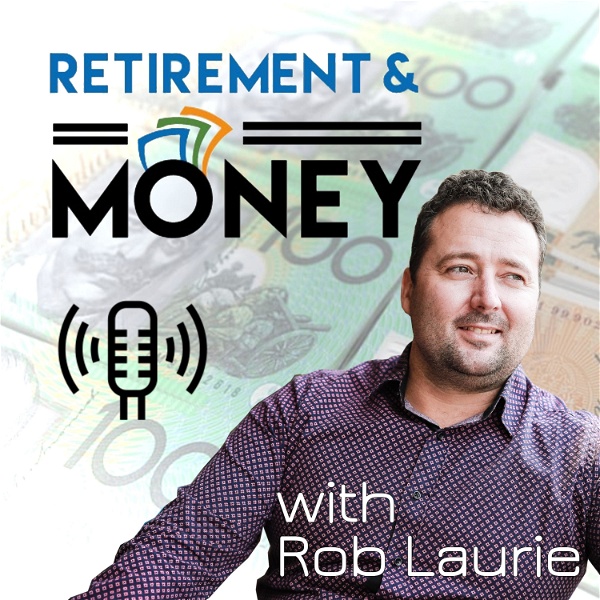 Artwork for Retirement & Money Australia