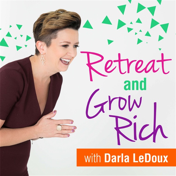 Artwork for Retreat and Grow Rich