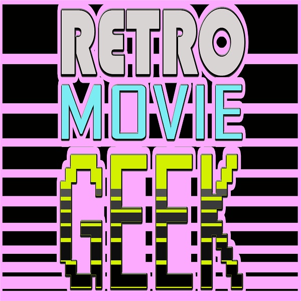 Artwork for Retro Movie Geek
