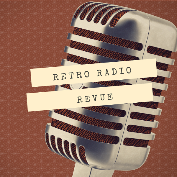 Artwork for Retro Radio Revue