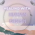 Empath And The Narcissist: Healing with Human Design from Trauma & Emotional Abuse