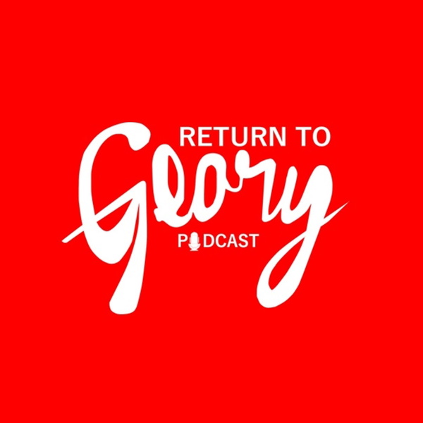 Artwork for Return to Glory