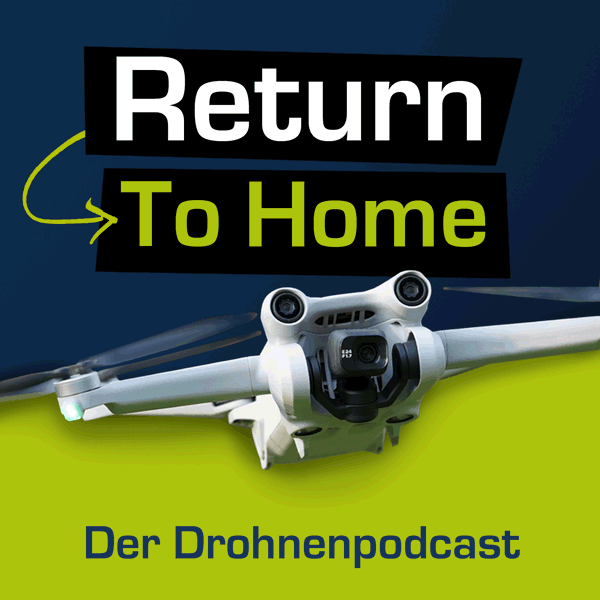 Artwork for Return To Home – Der Drohnenpodcast