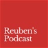 Reuben's Podcast