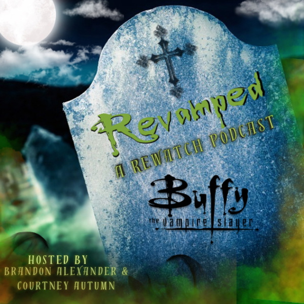 Artwork for Revamped: A Rewatch Podcast