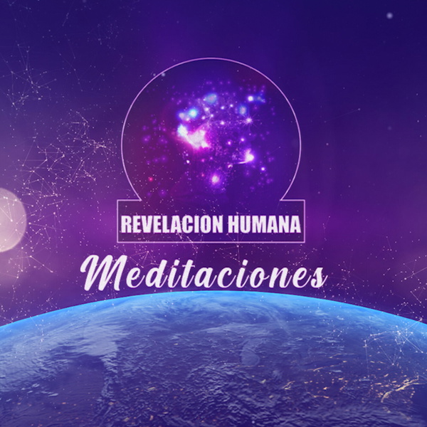 Artwork for Revelación Humana Meditaciones