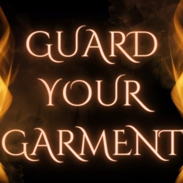 Artwork for Guard Your Garment Podcast